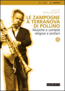 Copertina di 'Le zampogne a Terranova del Pollino. Musiche e contesti religiosi e profani. Con CD Audio'