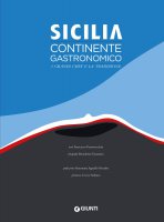 Sicilia continente gastronomico - Francesco Pensovecchio