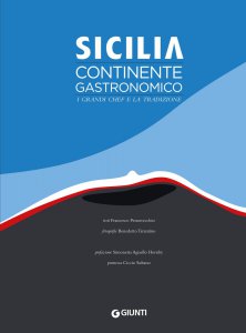Copertina di 'Sicilia continente gastronomico'