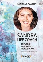 Sandra life coach - Sandra Sabattini