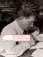 Crisi, rinascita, ricostruzione - Silvia Berti