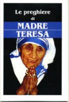 Le preghiere di madre Teresa