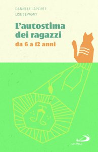 Copertina di 'L'autostima dei ragazzi da 6 a 12 anni'