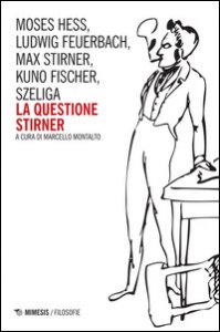 Copertina di 'La questione Stirner'