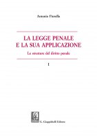 La legge penale e la sua applicazione - Antonio Fiorella