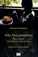 Alla Sua presenza - Massimo Pampaloni