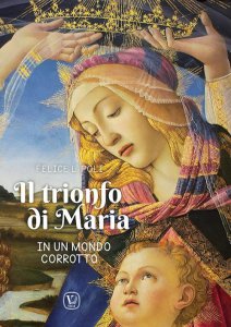 Copertina di 'Il trionfo di Maria in un mondo corrotto'