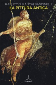 Copertina di 'La pittura antica. Ediz. illustrata'