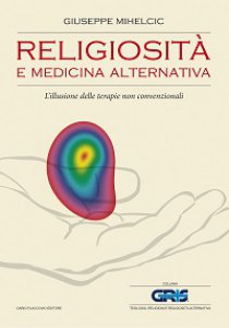 Copertina di 'Religiosità e medicina alternativa'
