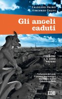 Gli Angeli caduti - Calogero Daino, Vincenzo Galifi