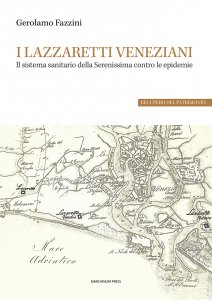 Copertina di 'I lazzaretti veneziani'