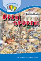 Orchi sporchi - Monti Roberto