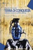 Terra di conquista - Maurizio Simoncelli