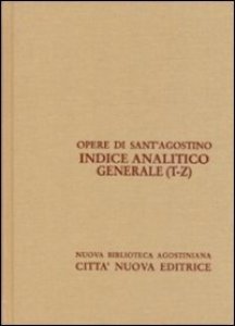 Copertina di 'Opera Omnia - Indice analitico generale vol. XLIV/5: T-Z'