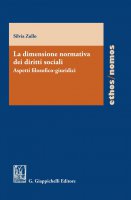 La dimensione normativa dei diritti sociali - Silvia Zullo