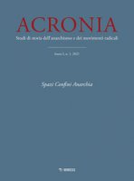 Acronia. Studi di storia dell'anarchismo e dei movimenti radicali (2021)