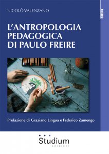 Copertina di 'L'antropologia pedagogica di Paulo Freire'