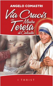 Copertina di 'Via Crucis con Madre Teresa di Calcutta'