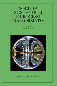 Copertina di 'Società sostenibili e processi trasformativi'