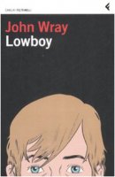 Lowboy - Wray John