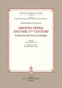 Copertina di 'Ariosto, opera, and the 17th Century Evolution in the poetics of delight'