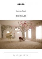 Rego park - Passi Corrado