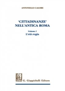 Copertina di 'Cittadinanze nell'antica Roma'