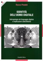 Identità dell'uomo digitale - Rocco Predoti