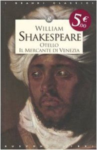 Copertina di 'Otello. Il mercante di Venezia'