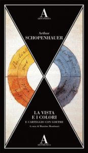 Copertina di 'La vista e i colori-Carteggio con Goethe'