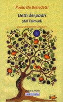 Detti dei padri (dal Talmud) - De Benedetti Paolo
