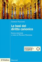 Le basi del diritto canonico - Giorgio Feliciani