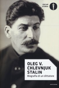 Copertina di 'Stalin. Biografia di un dittatore'
