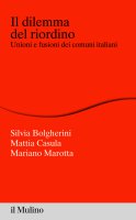 Il dilemma del riordino - Silvia Bolgherini, Mattia Casula, Mariano Marotta