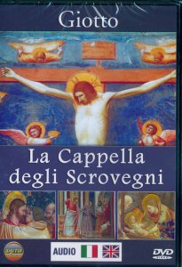 Copertina di 'Giotto - La Cappella degli Scrovegni'