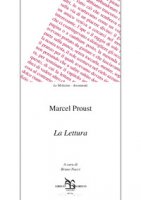 La lettura - Proust Marcel