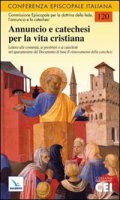 Annuncio e catechesi per la vita cristiana - Conferenza Episcopale Italiana