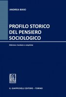 Profilo storico del pensiero sociologico - Andrea Bixio