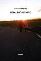 Petali d'infinito - Varone Giuseppe