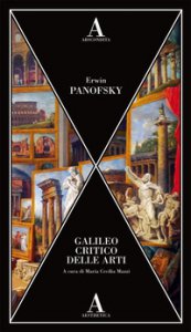 Copertina di 'Galileo critico delle arti'