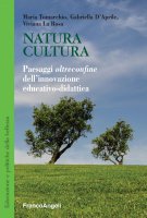 Natura Cultura - Maria Tomarchio, Gabriella D'Aprile, Viviana La Rosa