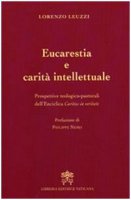 Eucarestia e carità intellettuale - Lorenzo Leuzzi