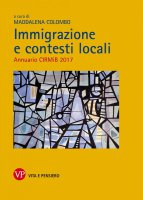 Immigrazione e contesti locali. Annuario CIRMIB 2017.