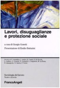 Copertina di 'Lavori, disuguaglianze e protezione sociale'