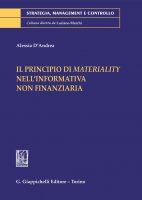Il principio di materiality nella informativa non finanziaria - e-Book - Alessia D'andrea