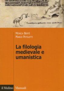 Copertina di 'La filologia medievale e umanistica'