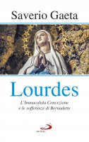 Lourdes - Saverio Gaeta