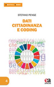 Copertina di 'Dati Cittadinanza e Coding. Cercare, interpretare e comunicare i dati educativi'