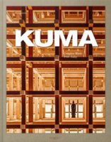 Kuma. Complete works. 1988-today. Ediz. inglese, francese e tedesca