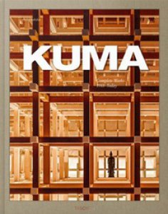 Copertina di 'Kuma. Complete works. 1988-today. Ediz. inglese, francese e tedesca'